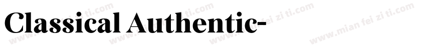 Classical Authentic字体转换